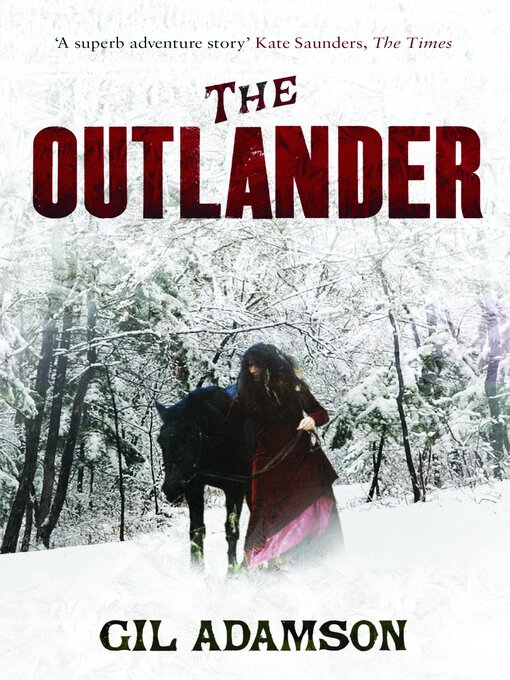 Title details for The Outlander by Gil Adamson - Available